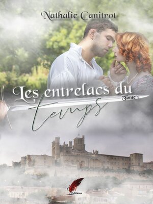 cover image of Les entrelacs du temps, tome 1